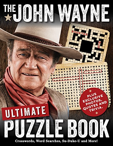 9781942556817: The John Wayne Ultimate Puzzle Book (John Wayne Puzzle Books)