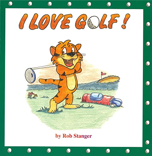 Beispielbild fr I Love Golf zum Verkauf von Irish Booksellers