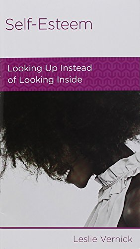 Imagen de archivo de Self-Esteem: Looking Up Instead of Looking in a la venta por WeBuyBooks