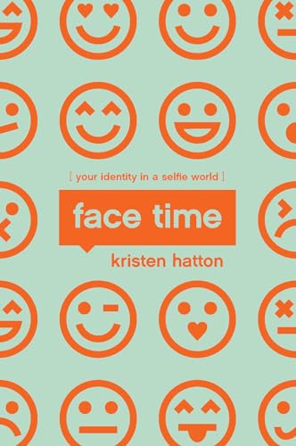 Imagen de archivo de Face Time: Your Identity in a Selfie World a la venta por ZBK Books