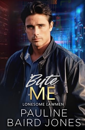 9781942583493: Byte Me: Lonesome Lawmen 2: Volume 2
