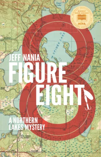 Beispielbild fr Figure Eight: A Northern Lakes Mystery zum Verkauf von Wonder Book