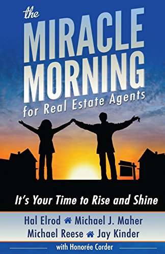 Beispielbild fr The Miracle Morning for Real Estate Agents: Its Your Time to Rise and Shine zum Verkauf von Goodwill Books