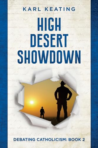 Imagen de archivo de High Desert Showdown (Debating Catholicism) a la venta por Books Unplugged
