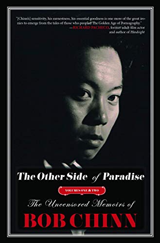 The Other Side of Paradise: The Uncensored Memoirs of Bob Chinn (Hardcover) - Bob Chinn