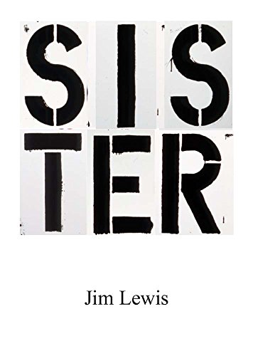 Imagen de archivo de Sister [Paperback] Lewis, Jim a la venta por Lakeside Books