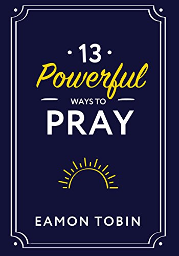 Stock image for 13 Powerful Ways to Pray for sale by Gulf Coast Books