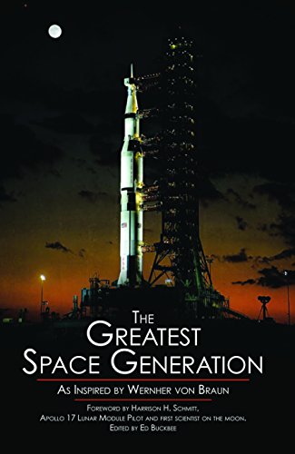 Beispielbild fr The Greatest Space Generation As Inspired by Wernher von Braun zum Verkauf von HPB-Red