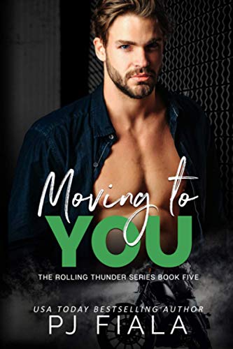 Stock image for Moving to You (Rolling Thunder) for sale by Better World Books