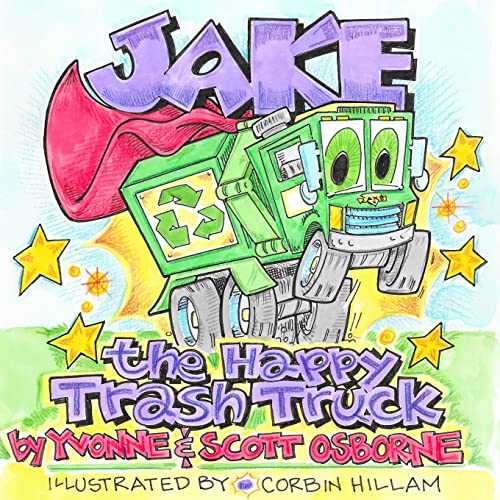 Imagen de archivo de Jake the Happy Trash Truck a la venta por Lucky's Textbooks