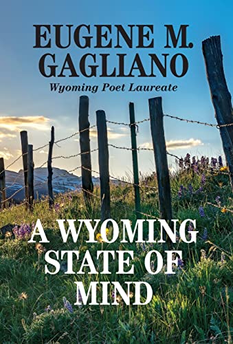 Beispielbild fr A Wyoming State of Mind zum Verkauf von Books From California