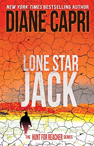 Stock image for Lone Star Jack: Hunting Lee Child  s Jack Reacher: The Hunt for Jack Reacher Series: 18 for sale by WorldofBooks