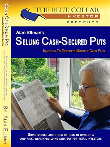 Stock image for Alan Ellman's Selling Cash-Secured Puts for sale by BooksRun