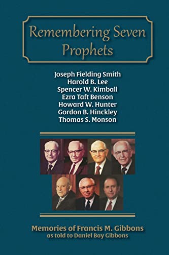 Stock image for Remembering Seven Prophets for sale by ThriftBooks-Atlanta