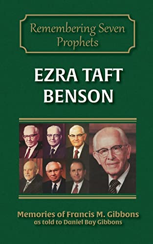 Stock image for Ezra Taft Benson (Remembering the Prophets of God) for sale by Lucky's Textbooks