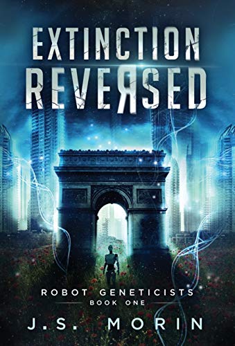 9781942642251: Extinction Reversed (1) (Robot Geneticists)
