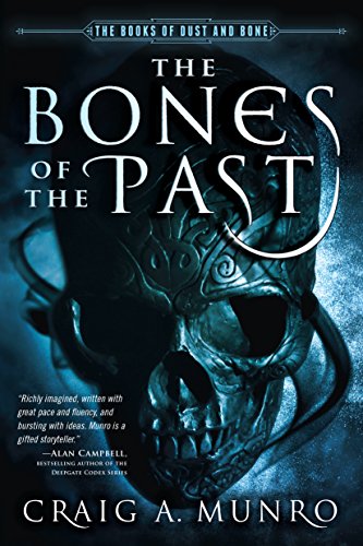 Imagen de archivo de The Bones of the Past a la venta por Better World Books: West