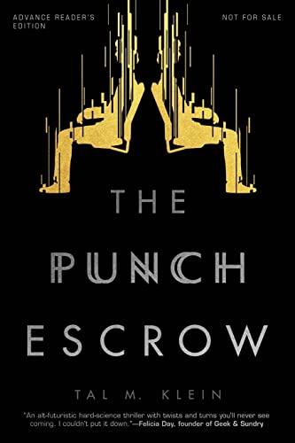 Beispielbild fr The Punch Escrow zum Verkauf von Wonder Book