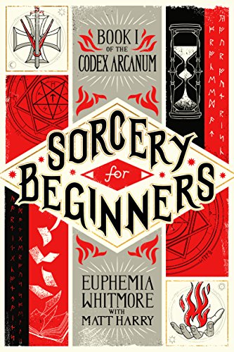 Beispielbild fr Sorcery for Beginners: A Simple Help Guide to a Challenging & Arcane Art (Codex Arcanum (1)) zum Verkauf von Wonder Book