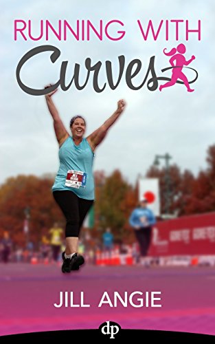 Stock image for Running With Curves: Why You're Not Too Fat to Run, And the Skinny on How to Start Today for sale by WorldofBooks