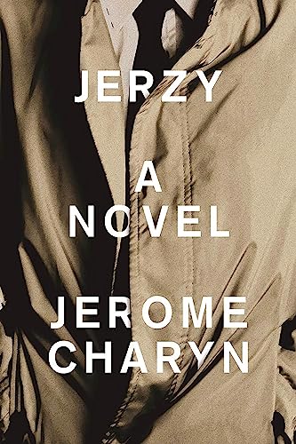 9781942658146: Jerzy: A Novel