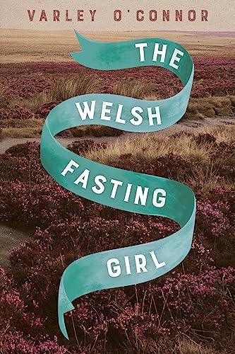 Beispielbild fr The Welsh Fasting Girl zum Verkauf von SecondSale