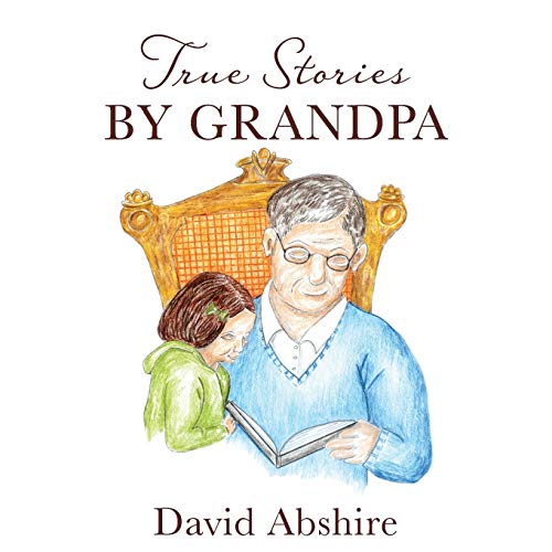 Imagen de archivo de True Stories By Grandpa a la venta por PBShop.store US
