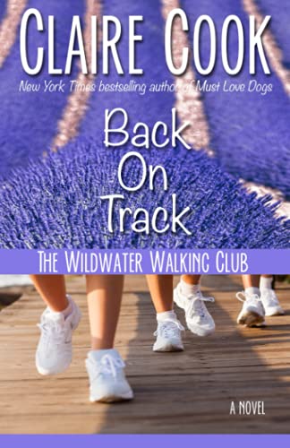 Beispielbild fr The Wildwater Walking Club: Back on Track: Book 2 of The Wildwater Walking Club series zum Verkauf von Books From California