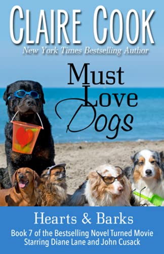 Stock image for Must Love Dogs: Hearts & Barks: (Book 7) for sale by ThriftBooks-Dallas