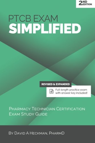 Beispielbild fr PTCB Exam Simplified, 2nd Edition: Pharmacy Technician Certification Exam Study Guide zum Verkauf von Half Price Books Inc.
