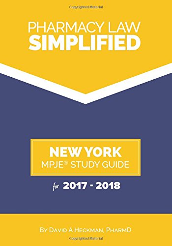Beispielbild fr Pharmacy Law Simplified New York MPJE Study Guide for 2017-2018 zum Verkauf von ThriftBooks-Atlanta