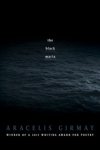 9781942683025: the black maria (American Poets Continuum)