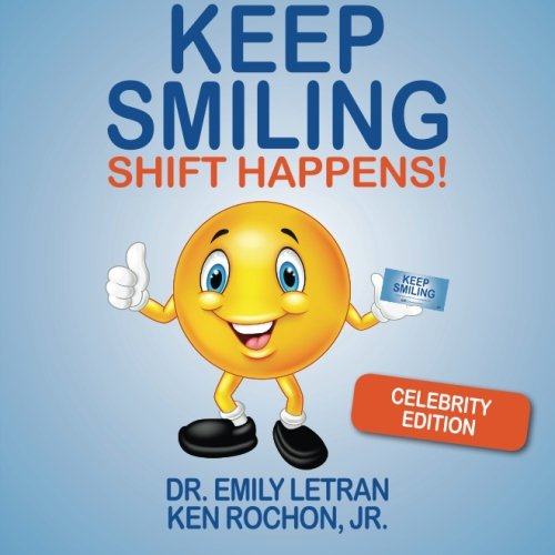 Beispielbild fr Keep Smiling: Shift Happens zum Verkauf von Wonder Book