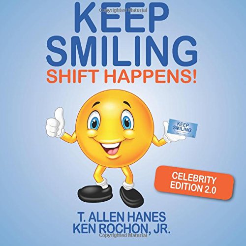 Stock image for Keep Smiling Celebrity Edition 2.0: Shift Happens for sale by Revaluation Books