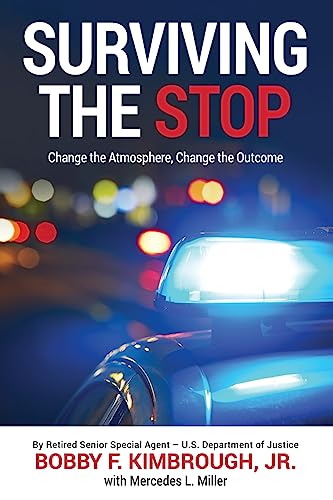 Stock image for Surviving The Stop: Change The Atmosphere, Change The Outcome for sale by SecondSale