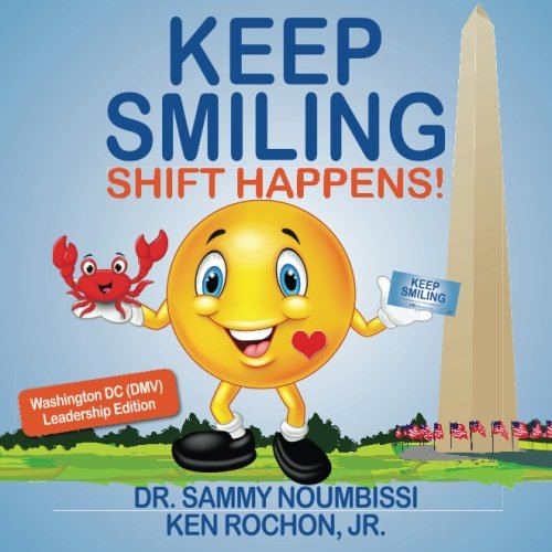 Stock-Bild f�r Keep Smiling Celebrity DMV Leadership Edition: Shift Happens