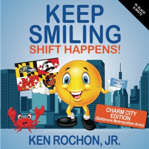 Stock image for Keep Smiling Charm City Black and White Edition for sale by Revaluation Books