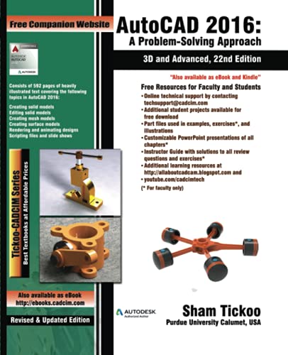 9781942689010: AutoCAD 2016: A Problem-Solving Approach, 3D and Advanced, 22nd Edition