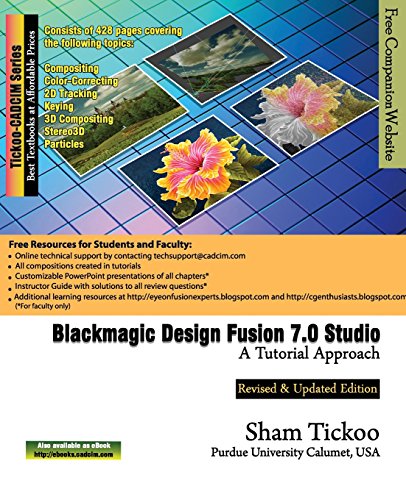 Beispielbild fr Blackmagic Design Fusion 7 Studio: A Tutorial Approach zum Verkauf von WorldofBooks