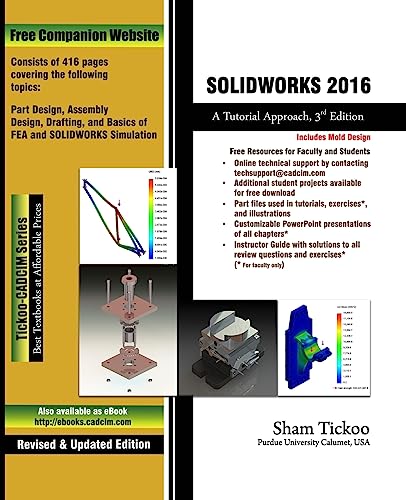 Stock image for SOLIDWORKS 2016: A Tutorial Approach for sale by Phatpocket Limited