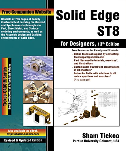 9781942689225: Solid Edge ST8 for Designers by Prof. Sham Tickoo (2016-01-13)