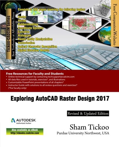 Beispielbild fr Exploring AutoCAD Raster Design 2017 zum Verkauf von THE SAINT BOOKSTORE