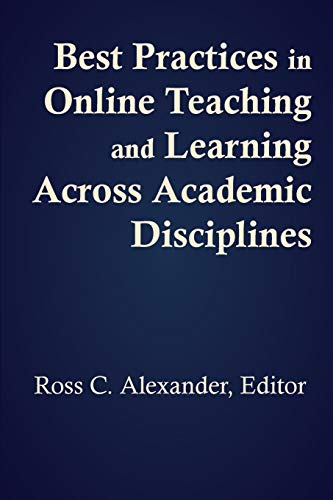 Beispielbild fr Best Practices in Online Teaching and Learning across Academic Disciplines zum Verkauf von Better World Books
