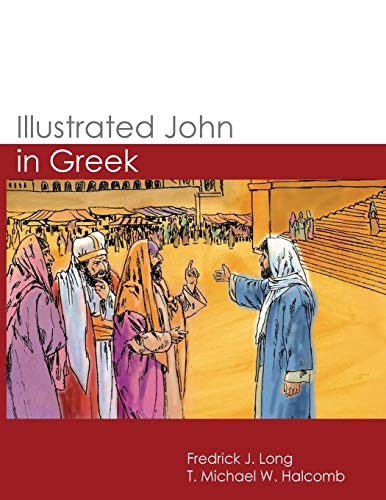 Stock image for Illustrated John in Greek (GlossaHouse Illustrated Biblical Texts) for sale by Lucky's Textbooks