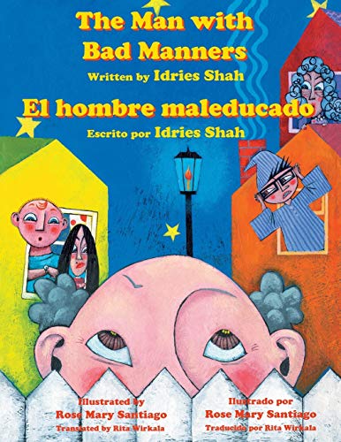 9781942698128: The Man with Bad Manners - El hombre maleducado: English-Spanish Edition