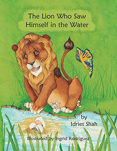 Stock image for The Lion Who Saw Himself in the Water for sale by ThriftBooks-Atlanta