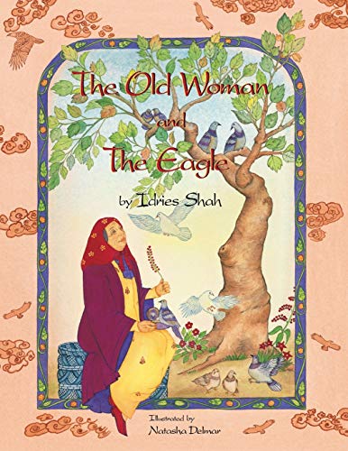 Stock image for The Old Woman and the Eagle (Teaching Stories) for sale by HPB-Ruby