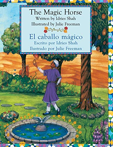 Stock image for The Magic Horse - El caballo magico: English-Spanish Edition for sale by Chiron Media