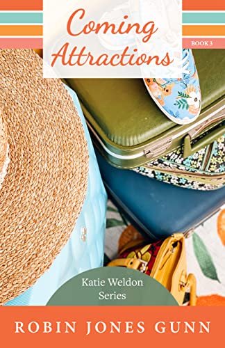 Imagen de archivo de Coming Attractions: Katie Weldon Series #3 (Katie Weldon, 3) a la venta por Half Price Books Inc.