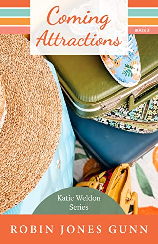 Stock image for Coming Attractions: Katie Weldon Series #3 (Katie Weldon, 3) for sale by Half Price Books Inc.